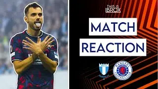 Malmo 0-2 Rangers | Match Reaction