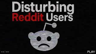 Disturbing Reddit Horror Stories You’ll Regret Hearing