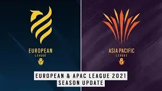 European & APAC League 2021 | Season Update