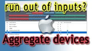 Aggregate devices - multiple audio interfaces for DAW on Mac OS X