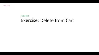 Node.js | Express.js: Exercise: Remove Items from Shopping Cart