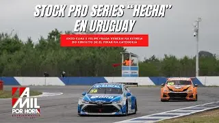 #StockProSeries | A ESTREIA DA STOCK EM TERRAS URUGUAIAS COM MASSA AINDA LÍDER ATÉ GOIÂNIA...
