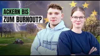 Junge Bauern: Wofür der Stress?