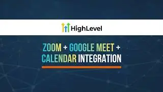 How to Connect Zoom & Google Meet to GoHighLevel | Google + Outlook + iCal Calendar Integration
