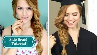 The Perfect Summertime  / Graduation Side Braid!!