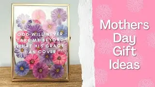 DIY Custom Mothers Day Gift Ideas Part 1 | DIY