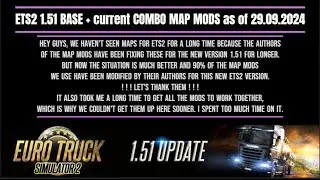 ETS2 1.51 BASE + current combo map MODS as of 29.09.2024