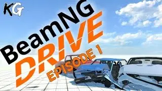 Beam NG Drive Episode 1