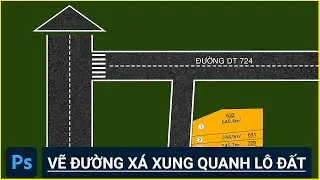 Học sẽ sơ đồ phân lô - Bài 2: Chú thích đường xá xung quanh khu đất