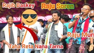 Taha Reta Nana Tarna // Raju Soren Raju Murmu Rajib Baskey // Santali Orchestra 2024