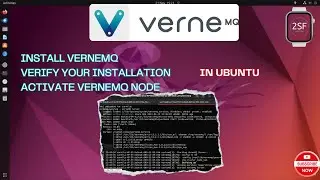 Install VerneMQ in Ubuntu | Verify your installation | Activate VerneMQ node | 2Source Fort