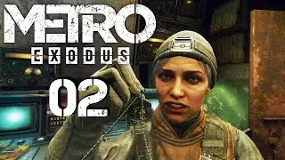Metro Exodus Прохождение Часть 2 (Рейнджер Хардкор)
