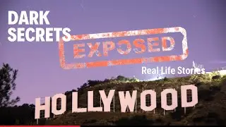 Hollywood Darkside: Secrets Hollywood is trying to Hide