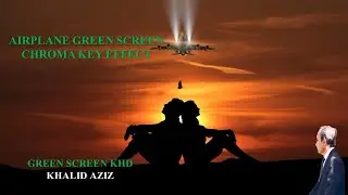 AIR PLANE GREEN SCREEN CHROMA KEY EFFECT//GREEN SCREEN KHD