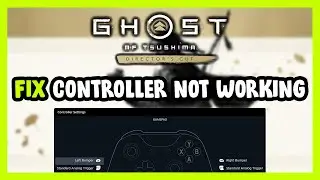 How to Play Ghost of Tsushima DIRECTOR'S CUT With Controller on PC!