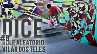DICE - Rolé Aleatório:Vilar dos Teles (ReUp)