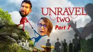 The End Game!- Unravel Two: Part 7