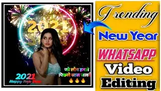 Shayri 2021 status video editing | New year status video editing | happy new year status editing