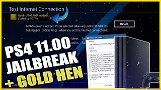 FULL TUTORIAL - HOW TO JAILBREAK PS4 11.00 + GoldHEN