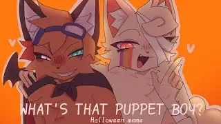 WHAT'S THAT PUPPET BOY? - Halloween MeME - collab with: @FANTIK5865archived-bb4gq