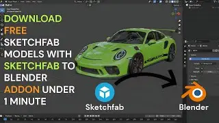 How to use Sketchfab to Blender addon under 1 minutes | Blender Fast tutorials