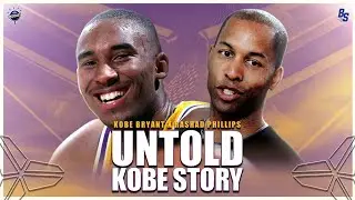 Untold Kobe Bryant Story From Rashad Phillips | The Basketball Society Podcast