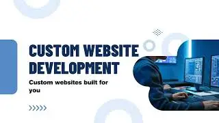 Professional Custom Website Development Services
