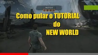 Como pular o tutorial do New World