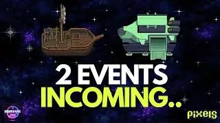 PIXELS︱🚢 SNEAK PEEK OF 2 UPCOMING EVENTS︱MERCHANT SHIP AND $$$ ???