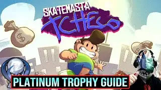 Skatemasta Tcheco PS4 Indonesia - Platinum Trophy Guide | Easy Platinums Under 10 Minutes