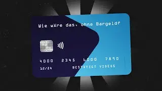Wie wäre das, ohne Bargeld?