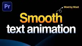 Viral Smooth Text Animation in Adobe Premiere Pro | Word by Word