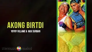 Max Surban & Yoyoy Villame - Akong Birtdi (Audio) 🎵 | Dubol Rambols