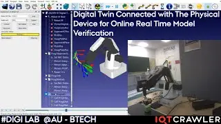 Digital Twin, CPS, IoT Robotic Arms at AU BTECH DIGI LAB