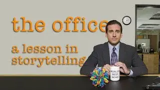 The Office - A Lesson In Storytelling