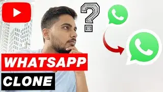 How to Clone Whatsapp in Android | AppSourceHub