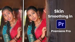 skin smoothing in premiere pro