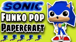 Como hacer SONIC FUNKO POP PAPERCRAFT DIY
