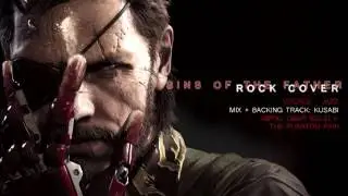 [Metal Gear Solid V OST] Sins of the Father (Vocal Rock Cover)