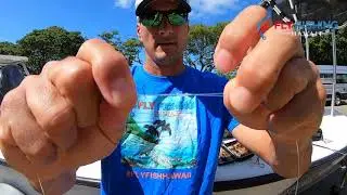 FLY-FISHING TIP:  HOW TO TYE A BONEFISH LEADER