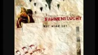 Fahnenflucht - Bleib nicht stehn