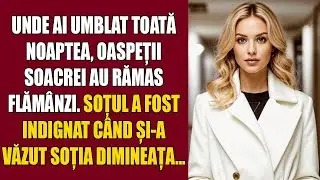Unde ai umblat toată noaptea, oaspeții soacrei au rămas flămânzi. Soțul a fost indignat când și-a vă