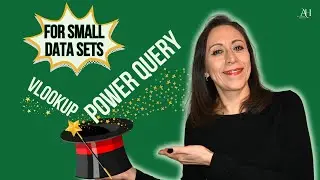 For Small Data Sets - VLOOKUP/XLOOKUP in Power Query Without Merging Tables