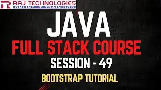 Session - 49 | Java Full Stack Developer Course |  Bootstrap Tutorial | Learn Bootstrap