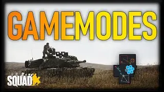 SQUAD GAME MODES EXPLAINED - Squad Guide 