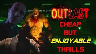 Outlast 1&2 reviews - CHEAP but ENJOYABLE Thrills