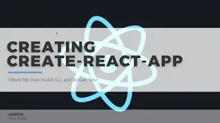Creating create-react-app - Shawn Wang @ ReactNYC