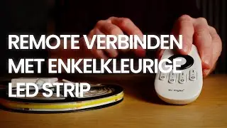 Remote verbinden met enkelkleurige LED strip