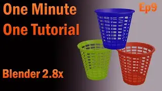 Blender 2.8x one minute one tutorial Ep9 (PLASTIC TRASH BIN)