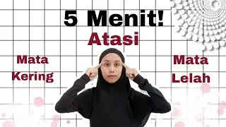 Pijat Mengatasi Mata Lelah dan Kering || Digital Eye Strain 🟦 Terapi Mandiri